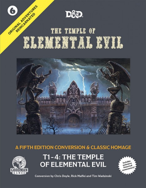 #6 The Temple of Elemental Evil: Original Adventures Reincarnated (5E Adventure)