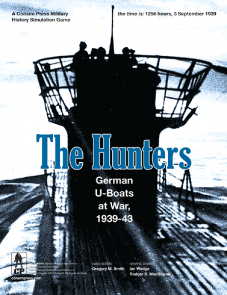 The Hunters: German U-Boats at War