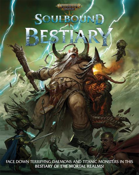 Soulbound Bestiary: Warhammer Age of Sigmar Roleplay
