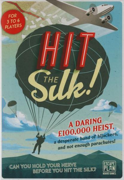 Hit The Silk!