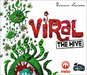 The Hive: Viral Expansion