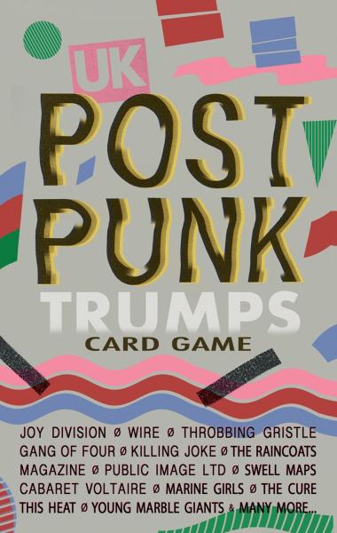 UK Post-Punk Trumps