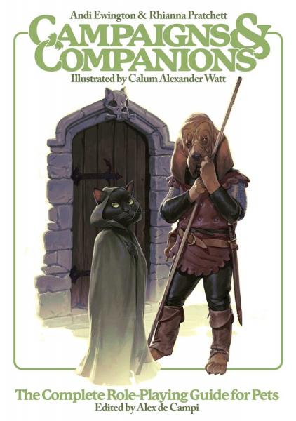 Campaigns & Companions: The Complete Role-Playing Guide for Pets [ Pre-order ]