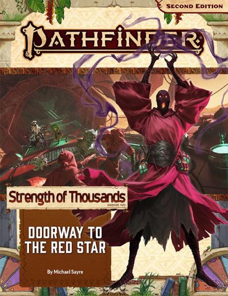 Pathfinder Adventure Path: Doorway to the Red Star (Strength of Thousands 5 of 6)