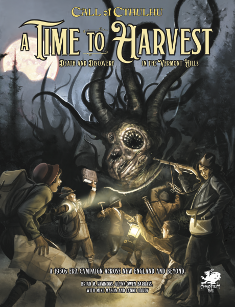 A Time to Harvest Death and Discovery in the Vermont Hill: Call of Cthulhu