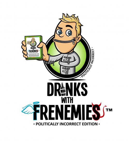 Politically Incorrect Edition: Drinks with Frenemies [ 10% Pre-order discount ]
