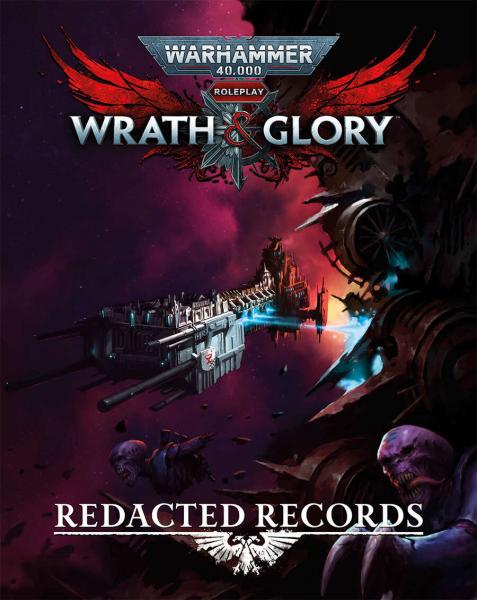 Warhammer 40,000 Roleplay: Wrath & Glory: Redacted Records