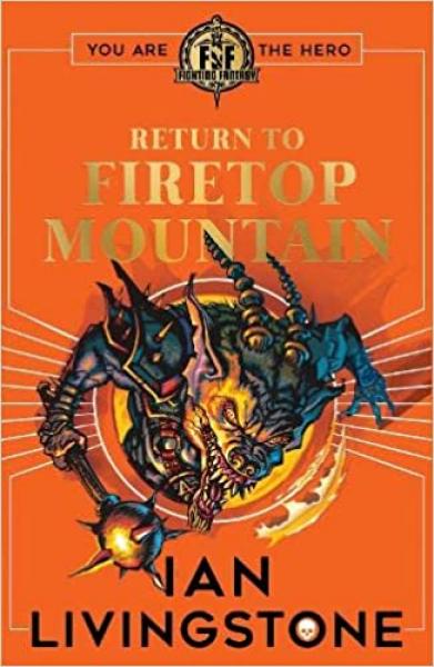 Fighting Fantasy - Return to Firetop Mountain