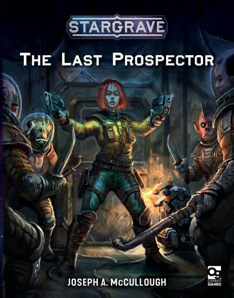 Stargrave: The Last Prospector [ Pre-order ]