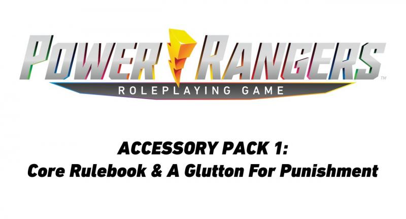 Power Rangers RPG: Glutton for Punishment Accessory Pack [ Pre-order ]