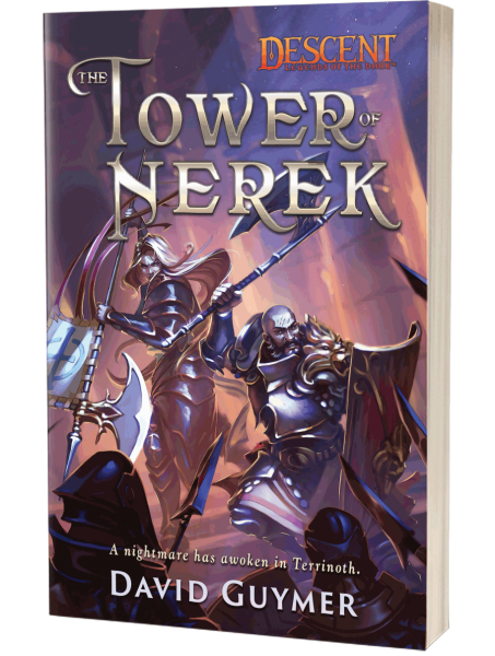 The Tower of Nerek- A Descent: Legends of the Dark Novel