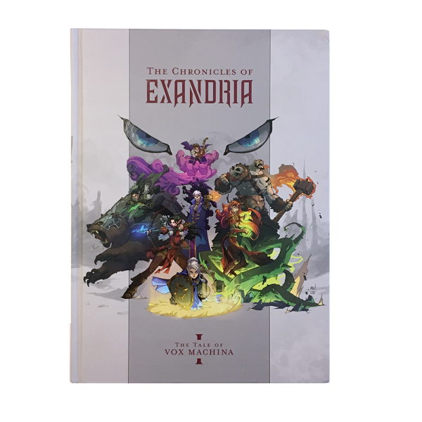 The Chronicles of Exandria Volume 1: The Tale of Vox Machina