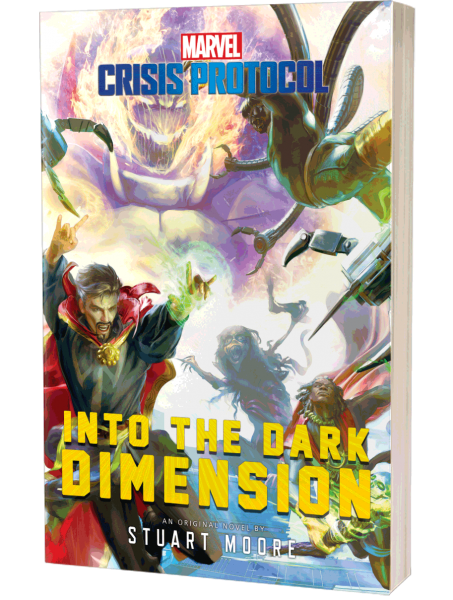 Marvel Crisis Protocol: Into the Dark Dimension