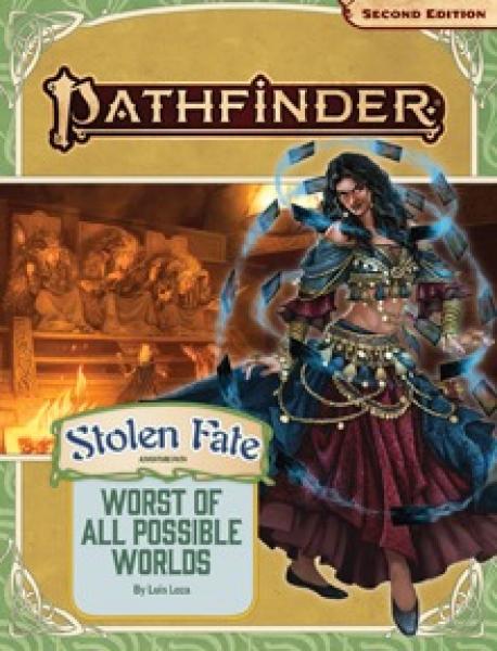 Pathfinder Adventure Path: The Worst of All Possible Worlds (Stolen Fate 3 of 3) (P2)