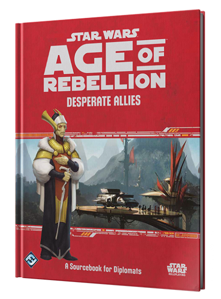 Star Wars Age of Rebellion RPG: Desperate Allies [ Pre-order ]