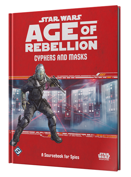 Star Wars Age of Rebellion RPG: Cypher and Masks [ Pre-order ]
