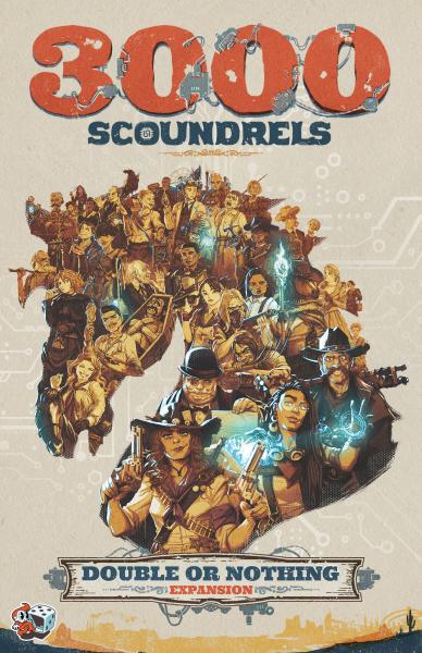 Double or Nothing: 3000 Scoundrels Exp