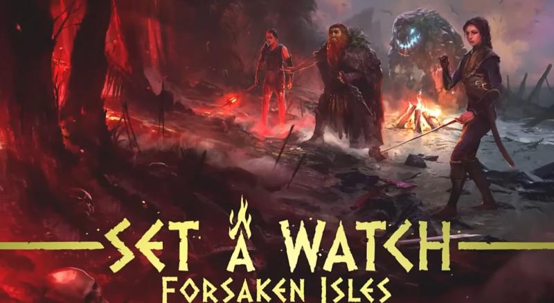 Set A Watch - Forsaken Isles [ 10% Pre-order discount ]