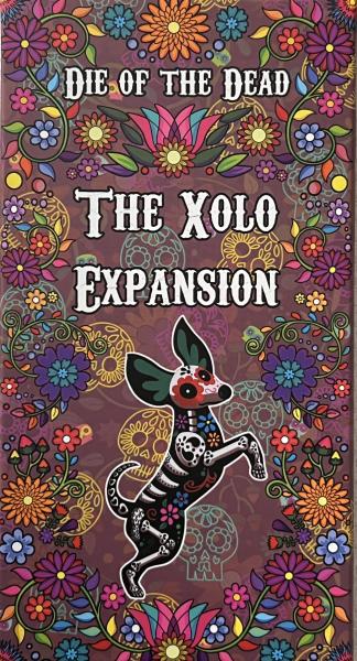 Die of the Dead - The Xolo Expansion [ 10% Pre-order discount ]
