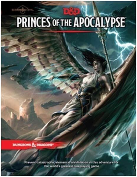 Dungeons & Dragons: Elemental Evil Princes of the Apocalypse Adventure