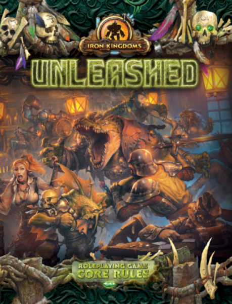 Iron Kingdoms RPG: Unleashed (Hardcover)