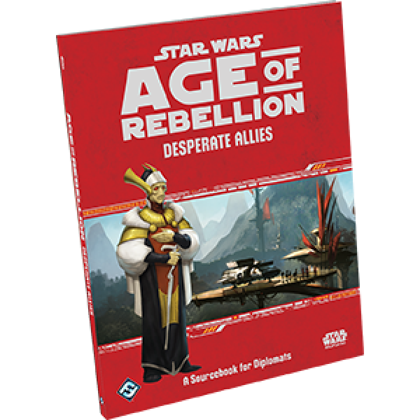 Star Wars Age of Rebellion: Desperate Allies