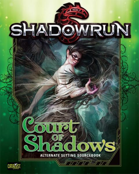 Shadowrun: Court of Shadows
