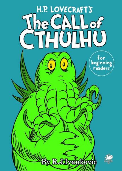 HP Lovecraft's Call of Cthulhu for Beginning Readers