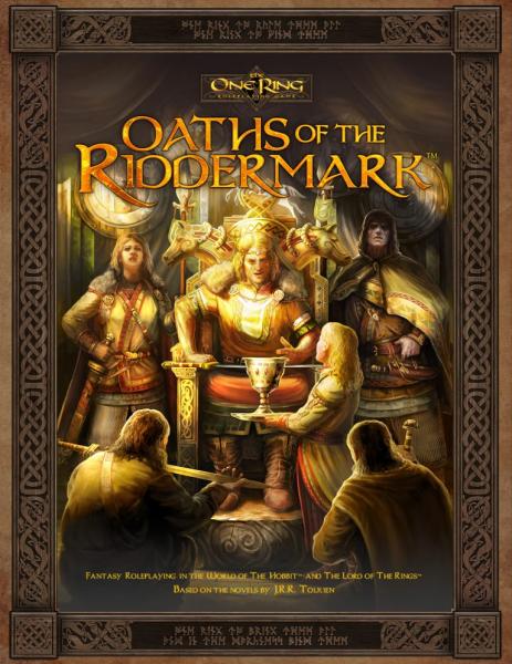 The One Ring RPG: Oaths of the Riddermark
