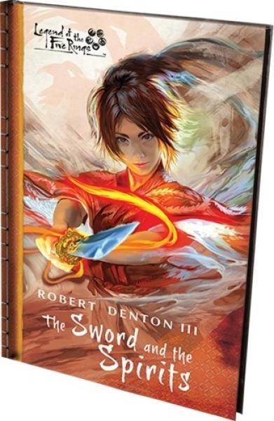 The Sword and the Spirits Novella: Legend of the Five Rings