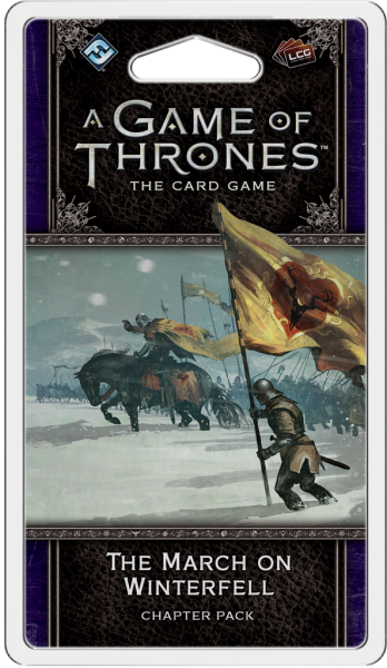 A Game of Thrones LCG 2nd Ed: The March on Winterfell