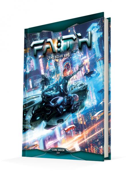FAITH: The Sci-Fi RPG Core Book 2nd Edition
