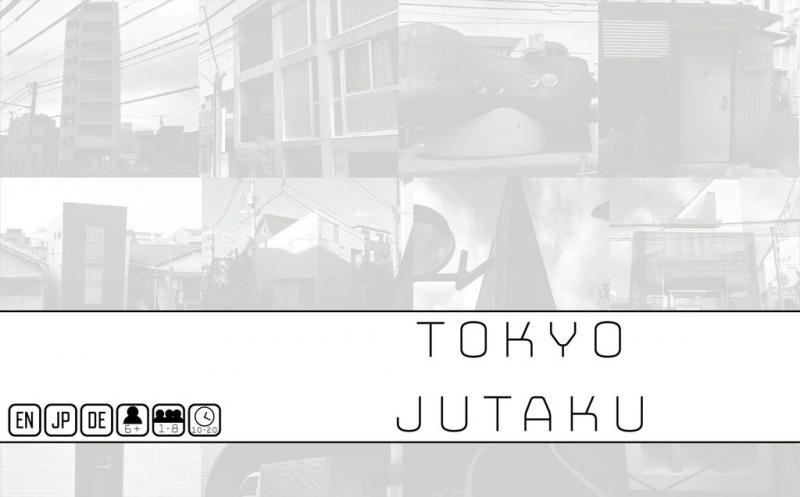 Tokyo Series: JUTAKU