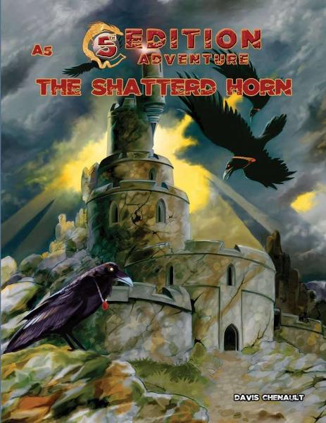 The Shattered Horn: 5th Edition Adventures RPG