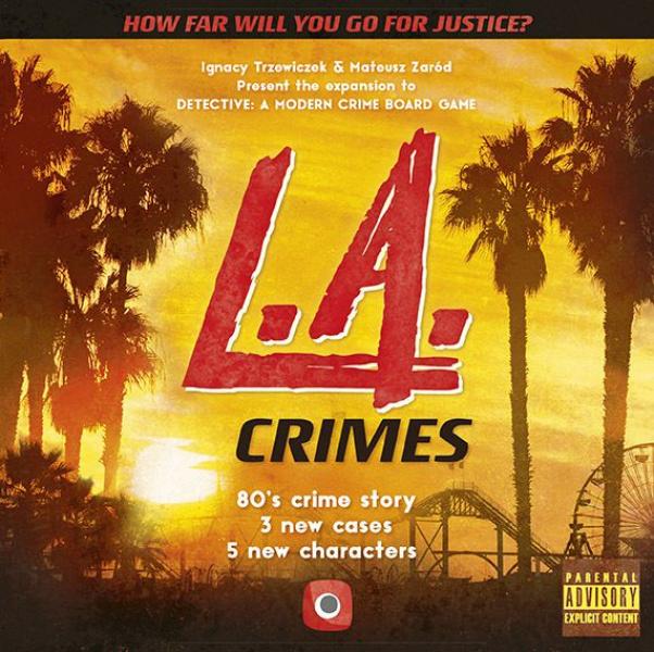 Detective: A Modern Crime Board Game – L.A. Crimes Exp.