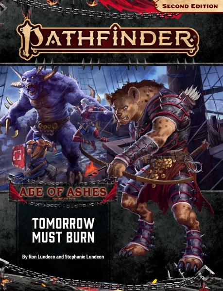 Pathfinder RPG 2nd Ed: Tomorrow Must Burn (Age of Ashes 3 of 6)