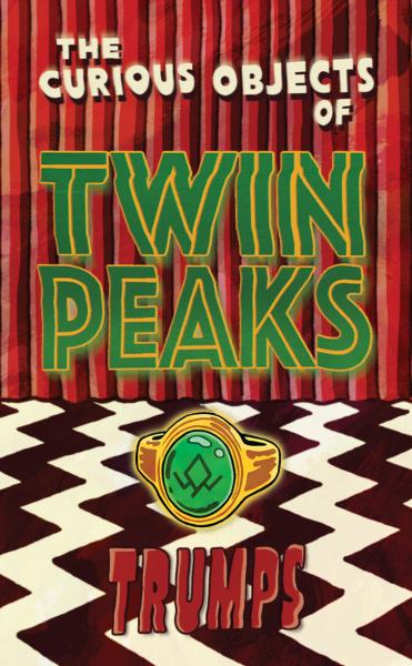 Twin Peaks Objects Trumps
