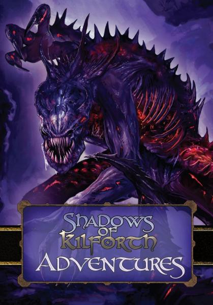 Shadows of Kilforth: Adventures Exp.