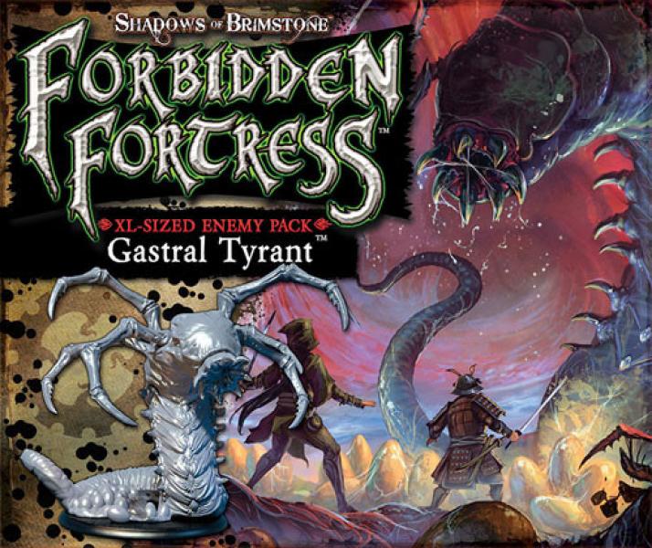 Shadows of Brimstone: Forbidden Fortress - Gastral Tyrant XL Enermy Pack